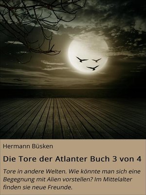 cover image of Die Tore der Atlanter Buch 3 von 4